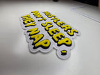 Hustlers Don't Sleep They Nap Chenille Patch
